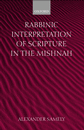 Rabbinic Interpretation of Scripture in the Mishnah bookcover