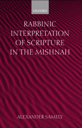 Rabbinic Interpretation of Scripture in the Mishnah bookcover